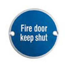 76 X 1.5mm Fire Door Sign - Keep Shut - Face Fix