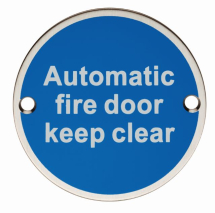 76 X 1.5mm Automatic Fire Door Keep Clear Sign - Face Fix