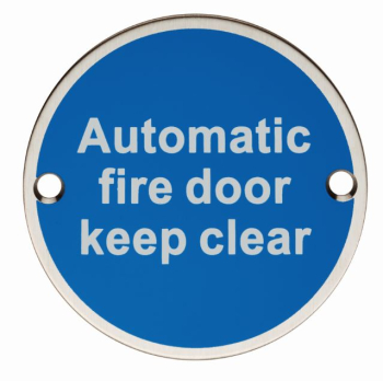76 X 1.5mm Automatic Fire Door Keep Clear Sign - Face Fix