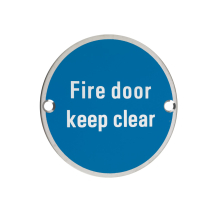 Signage - Fire Door Keep Clear - 76mm dia